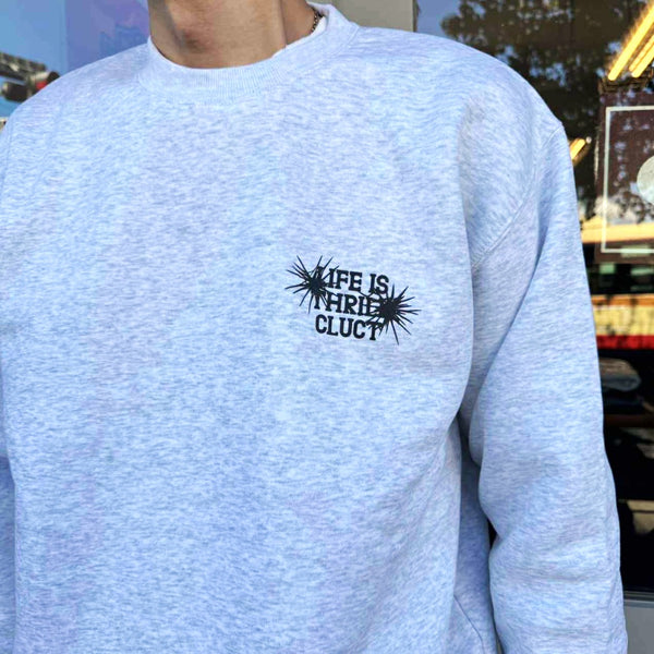 CLUCT - LIFE IS THRILL [CREW SWEAT] - ASH